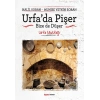 Urfada Pişer Bize de Düşer - Urfa Mutfağı
