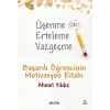 Üşenme Erteleme Vazgeçme