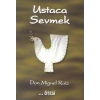 Ustaca Sevmek