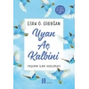 Uyan Aç Kalbini