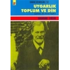 Uygarlık Toplum ve Din