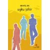 Uyku Şehir
