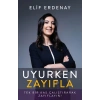 Uyurken Zayıfla