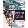 Vahşetin Çağrısı