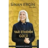 Var Etmenin Gücü