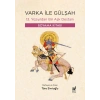 Varka ile Gülşah Boyama Kitabı