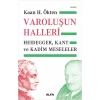 Varoluşun Halleri