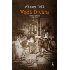 Vedâ Divânı (Bez Ciltli)