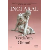 Verda’nın Ölümü / İnci Aral + Sanat Kitabı
