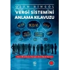 Vergi Sistemini Anlama Kılavuzu
