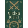 Viking Kılıcı - Bir Viking Romanı
