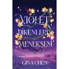 Violet Dikenlerin Menekşesi (Ciltli)