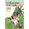 Volkandan Kaçmak