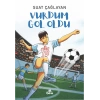 Vurdum Gol Oldu
