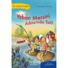 Yaban Mersini Adası’nda Tatil
