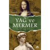 Yağ ve Mermer