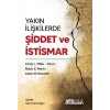 Yakın İlişkilerde Şiddet ve İstismar