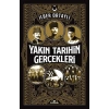 Yakın Tarihin Gerçekleri