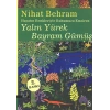 Yalın Yürek Bayram Gümüş
