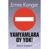 Yamyamlara Oy Yok!