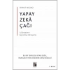 Yapay Zekâ Çağı