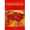 Yaratıcılık - İnsanın Evriminde ve Tarihöncesinde
