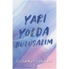 Yarı Yolda Buluşalım