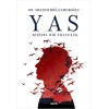 Yas - Kişisel Bir Yolculuk