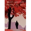 Yaşamak Üç Defa