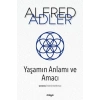 Yaşamın Anlamı ve Amacı