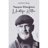 Yaşayan Klasiğimiz Mustafa Kutlu