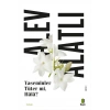 Yaseminler Tüter mi Hâlâ? / Alev Alatlı + Sanat Kitabı