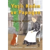 Yaşlı Kadın ve Papağan