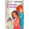 Yaz Sevenler Kış Sevenler
