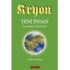 Yeni İnsan - İnsanlığın Tekâmülü