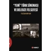Yeni Türk Sineması ve Deleuze Felsefesi