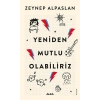 Yeniden Mutlu Olabiliriz