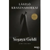Yeşaya Geldi