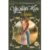 Yeşilin Kızı Anne