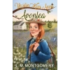 Yeşilin Kızı Anne 2 - Avonlea (Ciltli)