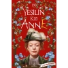 Yeşilin Kızı Anne 4 (Ciltli)