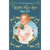 Yeşilin Kızı Anne 5 - Rüya   Evi / Lucy Maud Montgomery + Sanat Kitabı