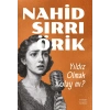 Yıldız Olmak Kolay Mı?