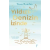 Yıldızlı Denizin İzinde