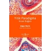 Yitik Paradigma - İnsan Doğası