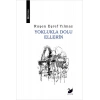 Yoklukla Dolu Ellerin