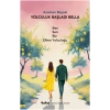 Yolculuk Başladı Bella
