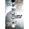 Yolumuz Uzun