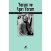 Yorum ve Aşırı Yorum