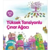 Yüksek Tansiyonlu Çınar Ağacı